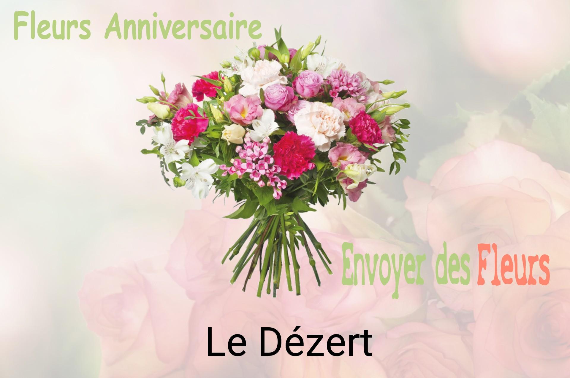 Bouquet de fleurs d’anniversaire livré à Le Dézert